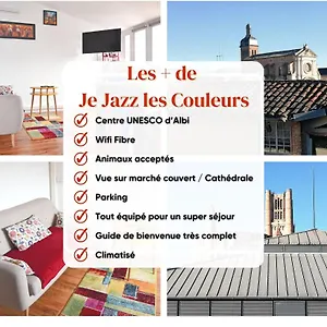 Apartment Je Jazz Les Couleurs A - Centre Unesco - Parking - Climatisation - Animaux Acceptes, Albi